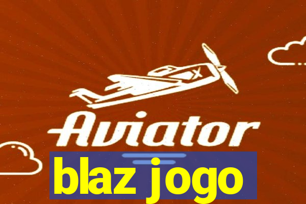 blaz jogo